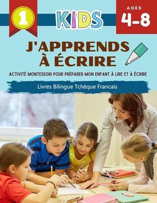 J'Apprends à Écrire Activité Montessori Pour Préparer Mo ... - cover