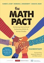 The Math Pact, Elementary Achieving Instructional Coherence Within and Across Grades Corwin Mathematics Series