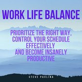 Work Life Balance