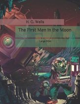 The First Men in the Moon