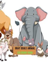 Gray scale Animal Coloring Book