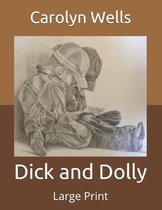 Dick and Dolly