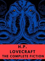 H.P. Lovecraft - H.P. Lovecraft The Complete Fiction