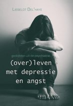 (over)leven met depressie en angst gedichten uit de psychiatrie