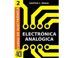 Curso de Electrónica 2 - Electrónica Analógica