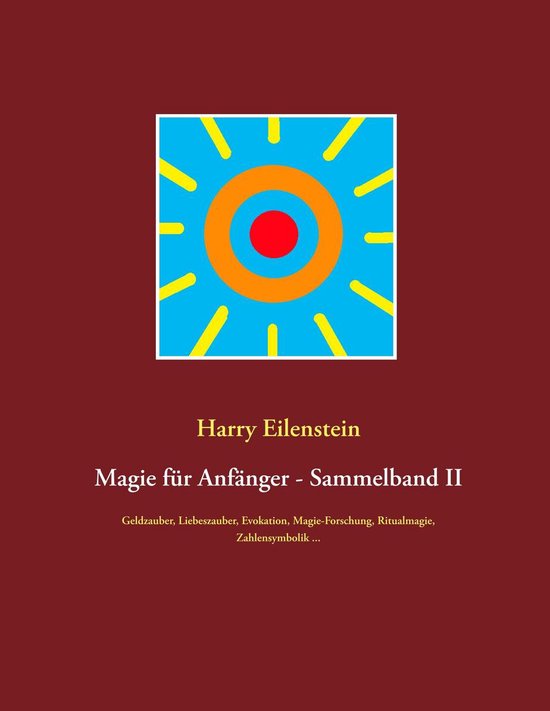Magie für Anfänger Sammelband II ebook Harry Eilenstein Boeken bol