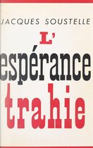 L'espérance trahie (1958-1961)