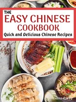 Asian Food 1 - The Easy Chinese Cookbook