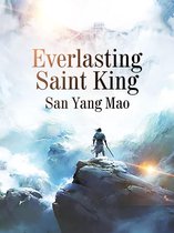 Volume 5 5 - Everlasting Saint King