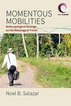 Worlds in Motion 4 - Momentous Mobilities