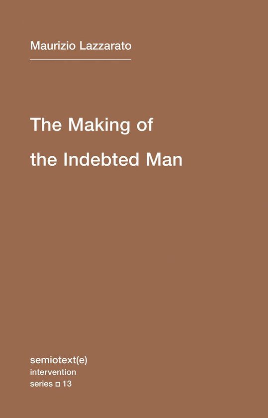 Boekomslag van 'The Making of the Indebted Man' door Maurizio Lazzarato.