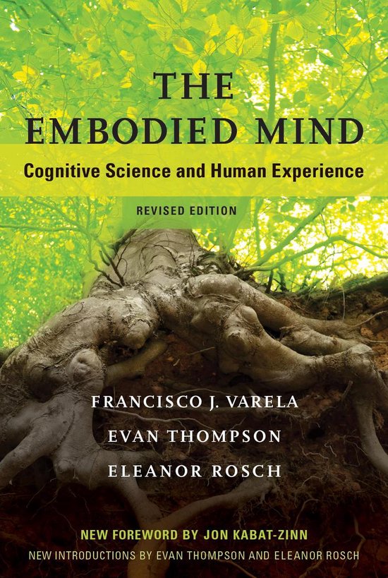 De kaft van het boek 'The Embodied Mind' toont de ondergrondse wortels van een boom tegen een achtergrond van frisgroene bladeren.