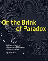 On the Brink of Paradox – Highlights from the Intersection of Philosophy and Mathematics