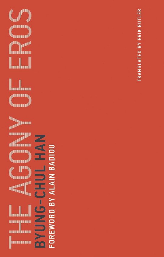De voorkant van het boek 'The Agony of Eros' met de titel in grote witte letters op een oranje achtergrond.