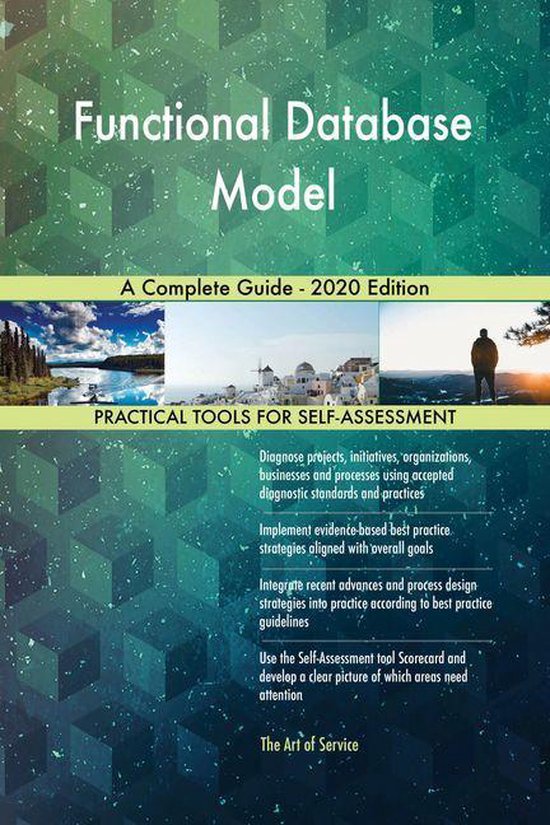Functional Database Model A Complete Guide - 2020 Edition (ebook ...