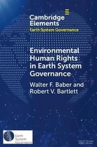 Elements in Earth System Governance- Environmental Human Rights in Earth System Governance