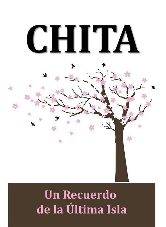 Chita: un Recuerdo de la Última Isla (Translated) - cover
