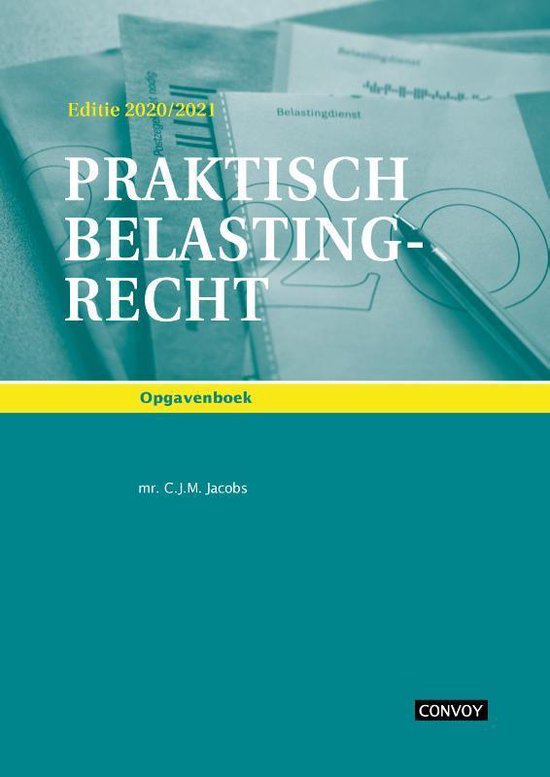 Praktisch Belastingrecht 2020/2021 Opgavenboek - cover