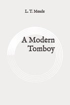 A Modern Tomboy