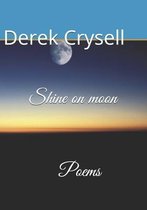 Shine on moon