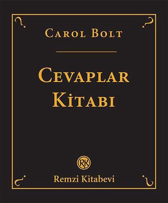Boek "Cevaplar Kitabı" door Carol Bolt, met gouden letters op een zwarte achtergrond.