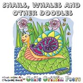 Challenging Art Colouring Books- Snails, Whales and other Doodles