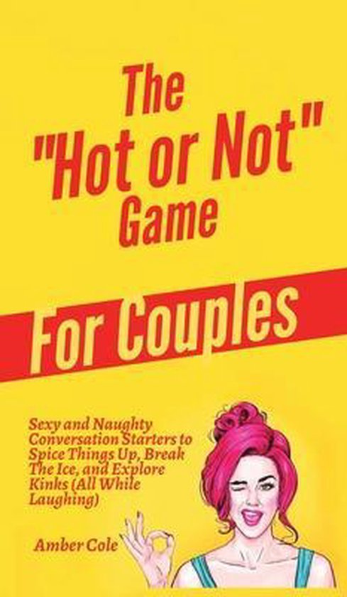 The "Hot or Not" Game for Couples - cover