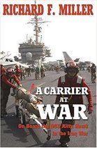 A Carrier at War