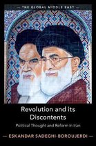 The Global Middle EastSeries Number 7- Revolution and its Discontents
