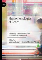 Phenomenologies of Grace