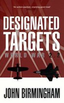 Axis of Time 2 - Designated Targets: World War 2.2