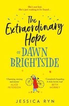 Extraordinary Hope Of Dawn Brightside