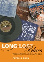 Music in American Life - Long Lost Blues