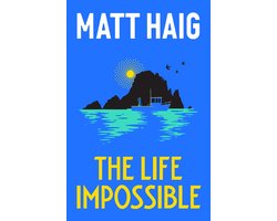 The Life Impossible