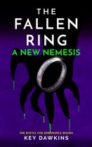 The Fallen Ring Series 2 - THE FALLEN RING 2 A NEW NEMESIS