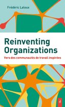 Reinventing Organizations - Vers des communautés de travail inspirés