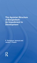 The Agrarian Structure Of Bangladesh