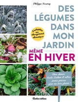 Jardin (hors collection) - Des légumes dans mon jardin, même en hiver !