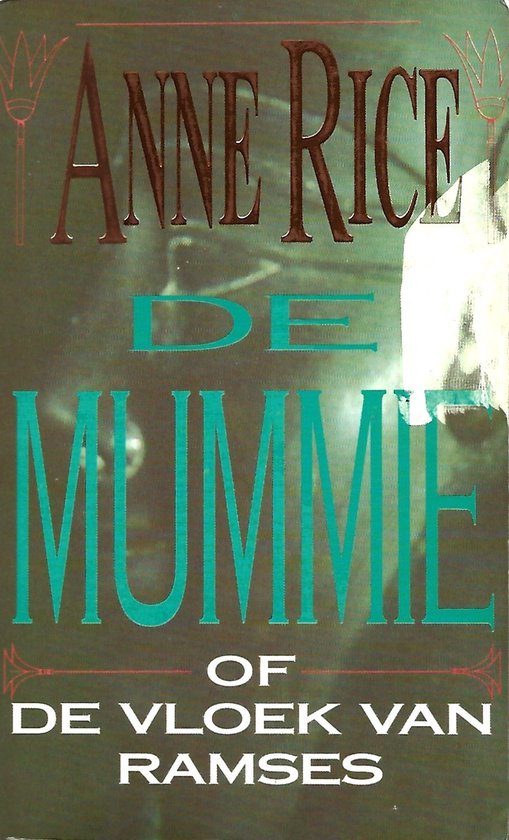 9789022513583 - De mummie, of de vloek van ramses
