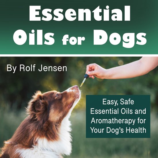 Essential Oils for Dogs - cover