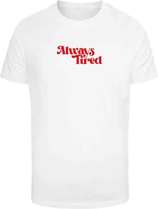 Mister Tee - Always Tired Heren T-shirt - S - Wit