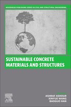 Woodhead Publishing Series in Civil and Structural Engineering- Sustainable Concrete Materials and Structures