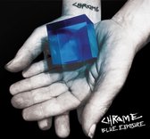 Chrome - Blue Exposure (CD)