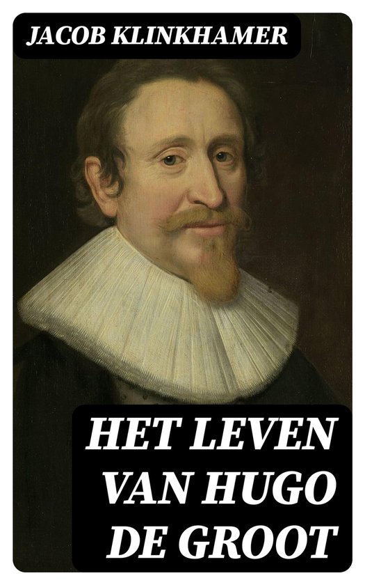 Het leven van Hugo de Groot - cover