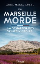 Mörderisches Südfrankreich 3 - Die Marseille-Morde - Im Schatten des Sainte-Victoire