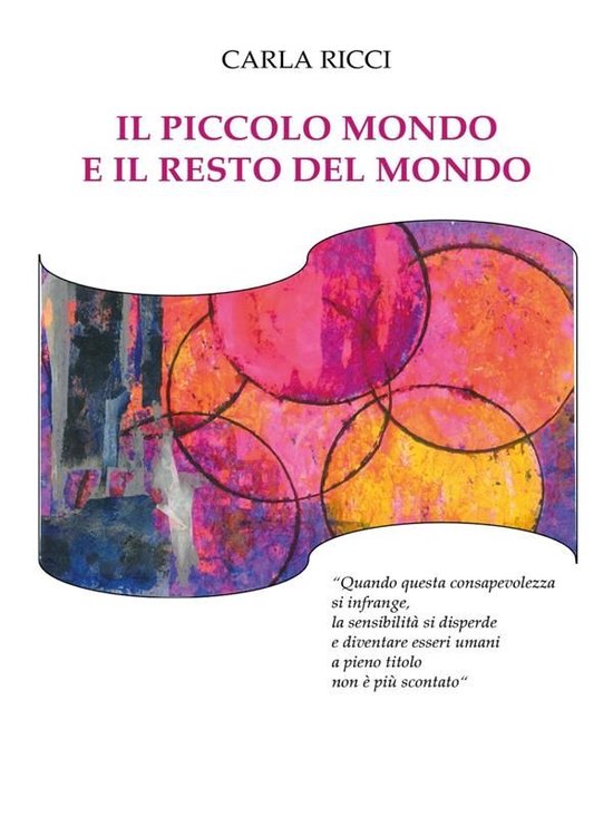 Il piccolo mondo e il resto del mondo - cover