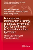 Technical and Vocational Education and Training: Issues, Concerns and Prospects 38 - Information and Communication Technology in Technical and Vocational Education and Training for Sustainable and Equal Opportunity