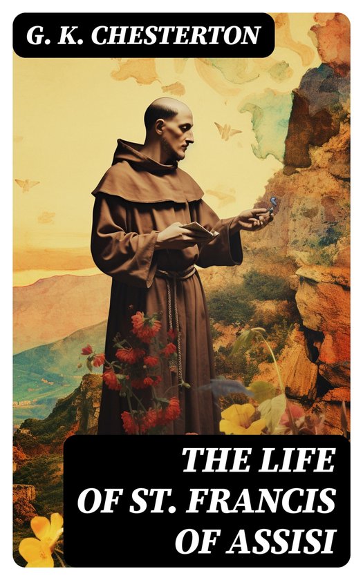 The Life of St. Francis of Assisi - cover