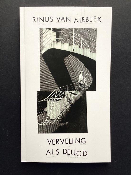 Rinus van Alebeek - Verveling als deugd - cover