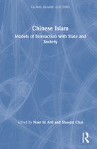 Global Islamic Cultures- Chinese Islam